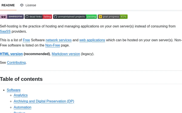 awesome-selfhosted：零基础小白也能轻松玩转的现象级开源神器（A list of Free Software networ）