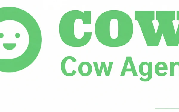 CowAgent：零基础小白也能轻松玩转的现象级开源神器（Open-source personal AI assist）