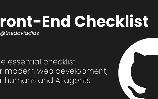 Front-End-Checklist：现象级高星开源神器（🗂 The essential checklist for modern）