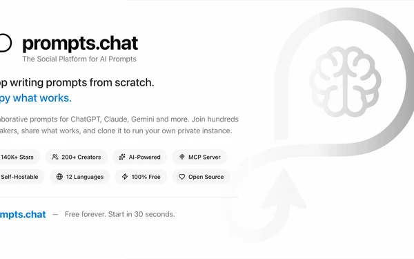 prompts.chat：开源实用工具（f.k.a. Awesome ChatGPT P）