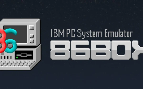 86Box：复古 PC 模拟器