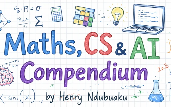 maths-cs-ai-compendium：从数学到 AI 的开源自学手册