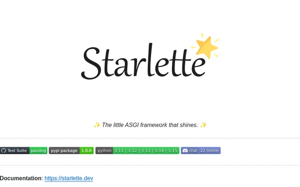starlette：FastAPI 就建在它上面的 ASGI 框架
